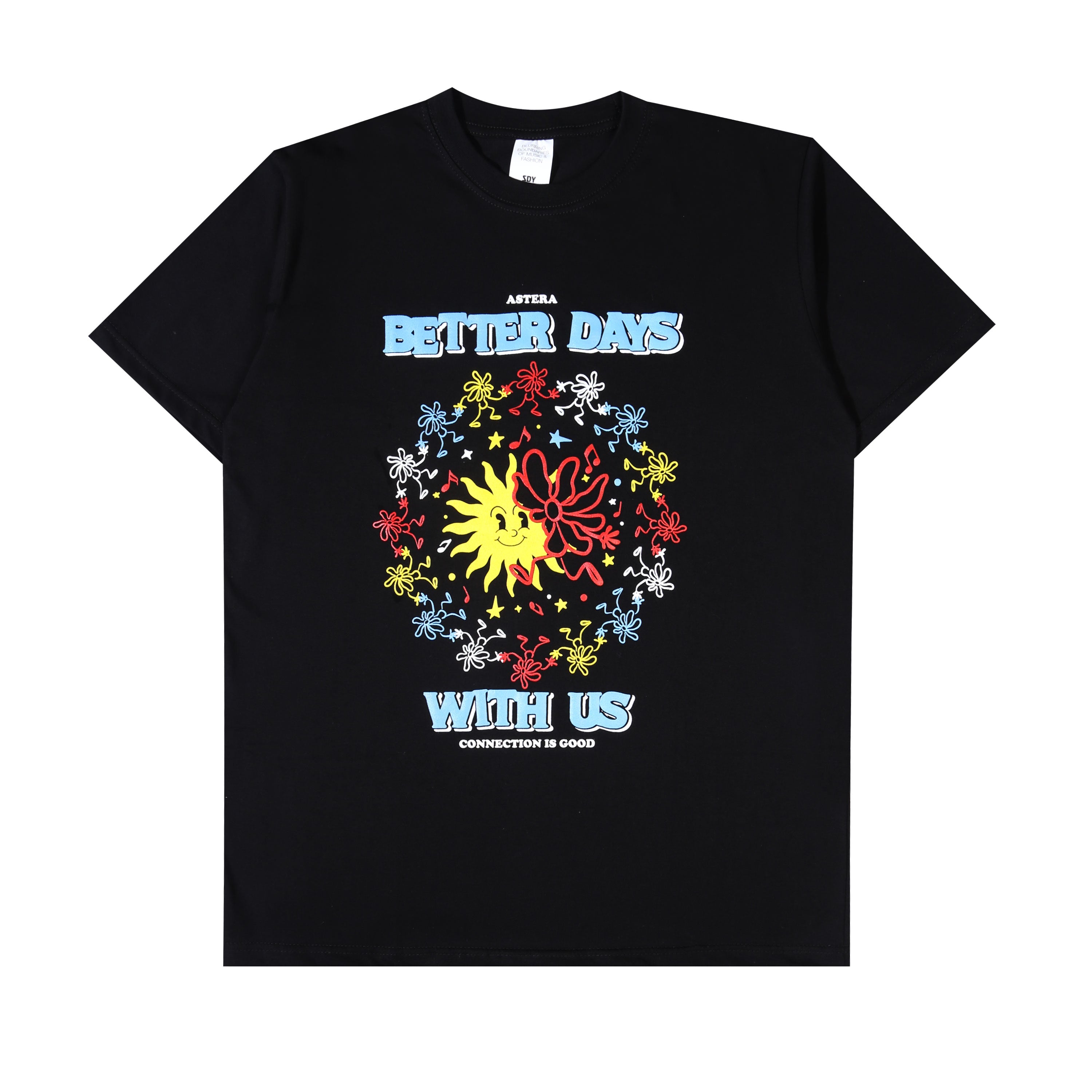 Astera - Better Days With Us - T-shirt - Black