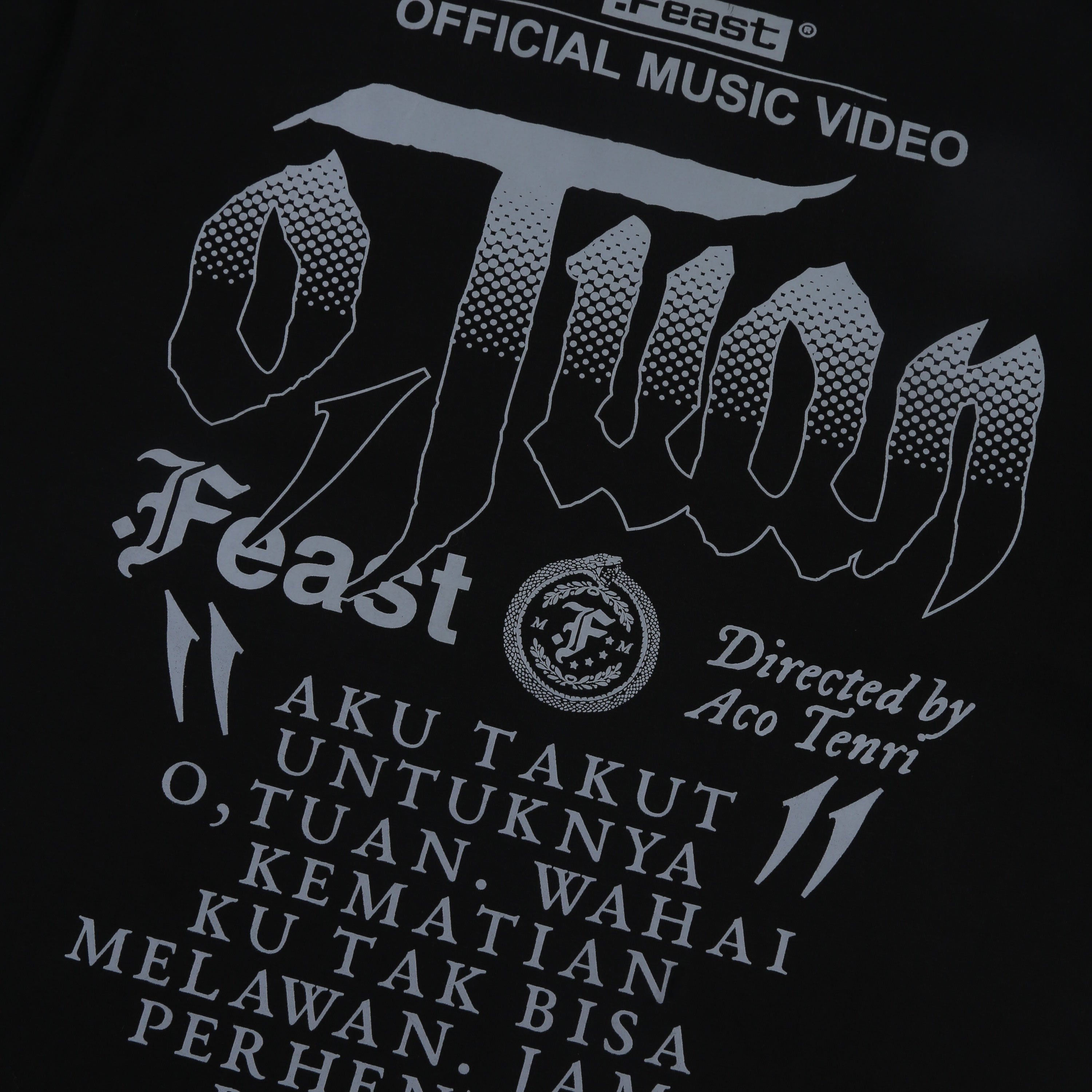 .Feast - o,Tuan MV Lyrics - T-shirt - Black