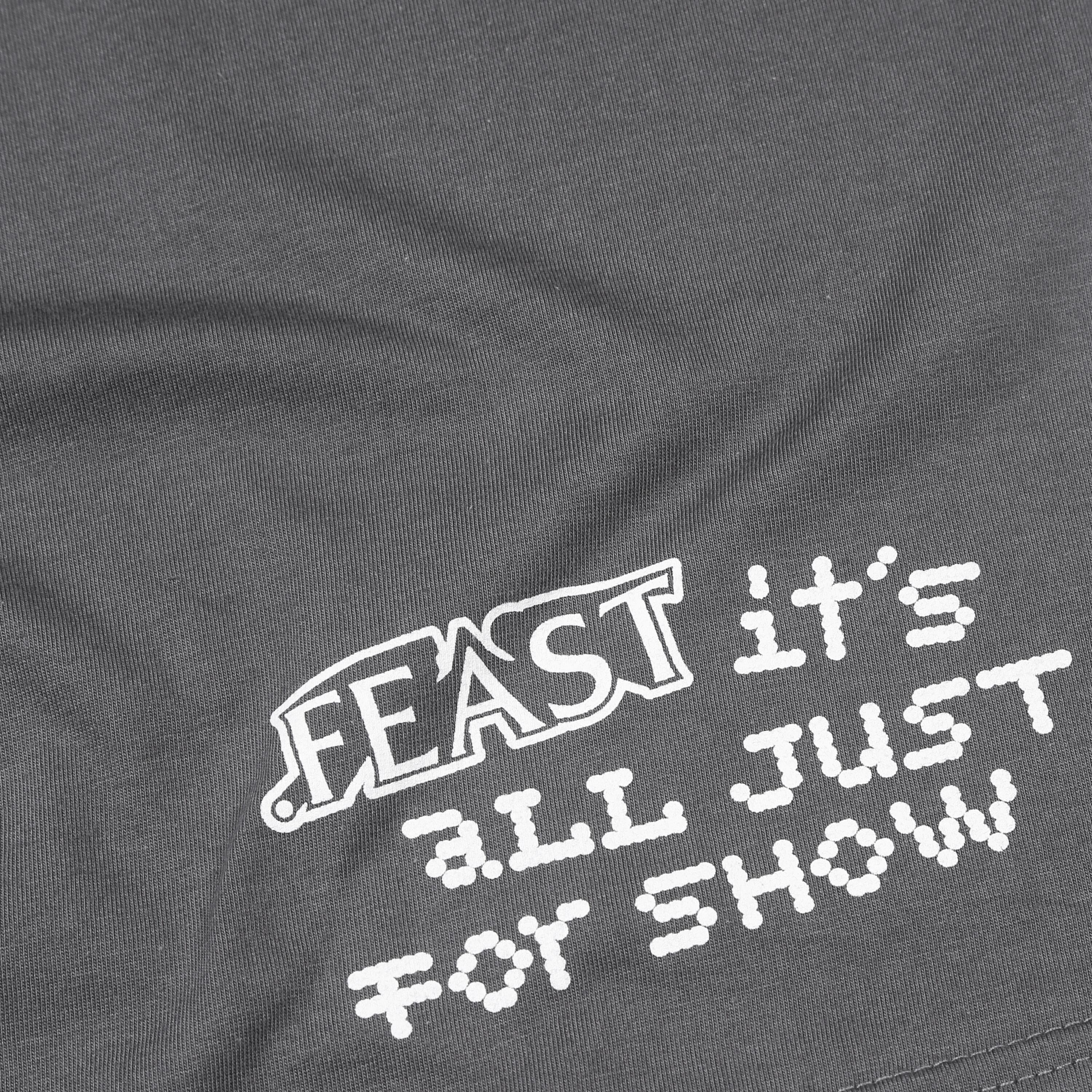 .Feast - Just For Show - T-shirt - Charcoal