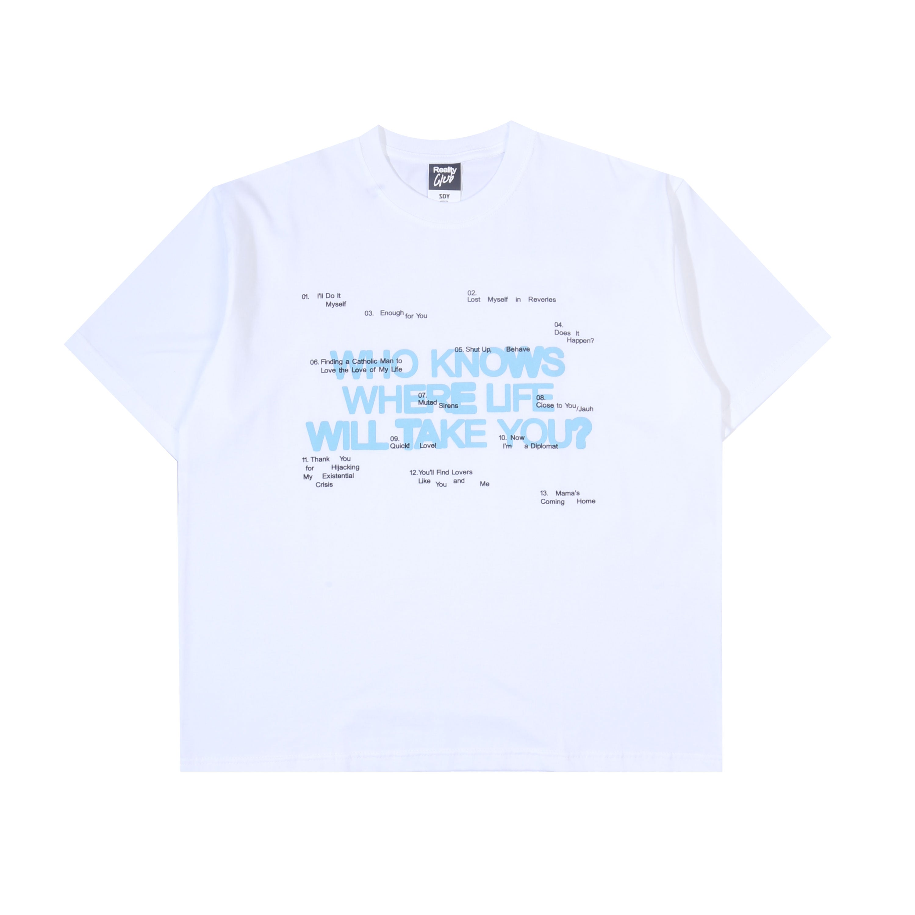 Reality Club - Tracklist - T-shirt - White